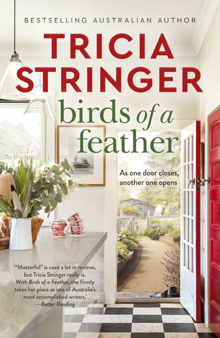 Birds of a Feather by Tricia Stringer, published by HarperCollins.